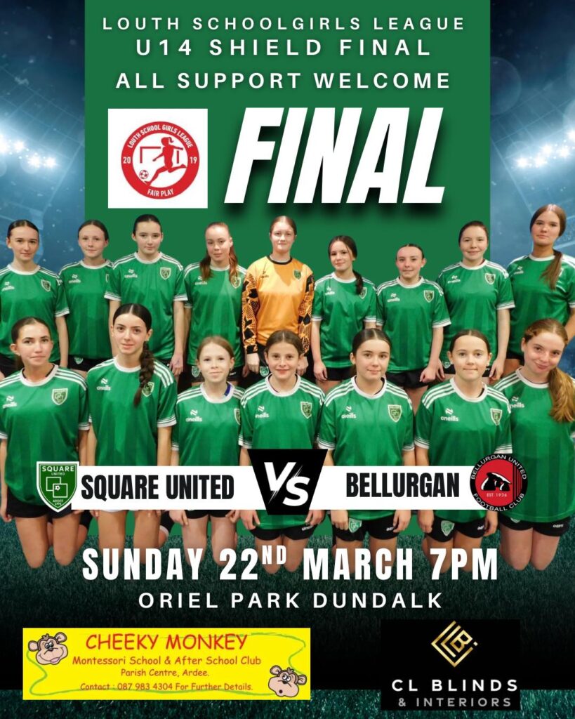 Ardee Square Utd U14s Set for Oriel Park Final Showdown
