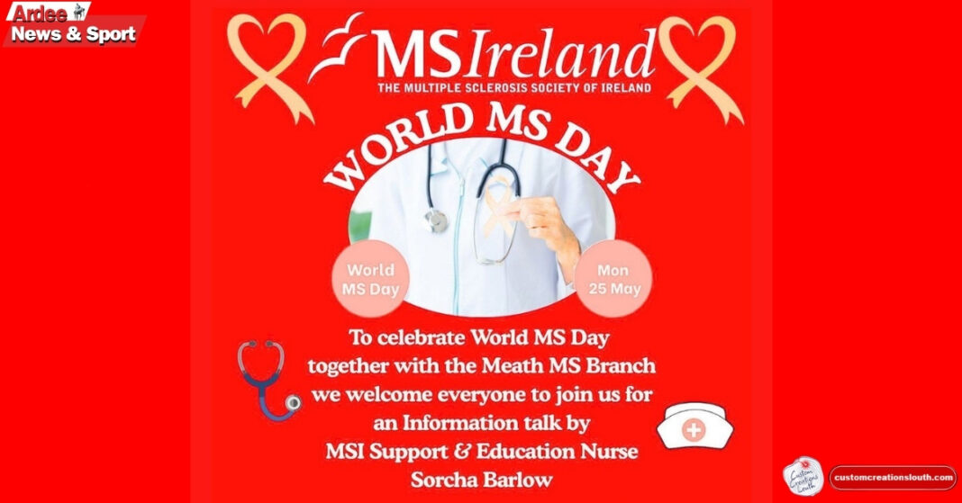 World MS Day 2026- Information Morning with Sorcha Barlow ? WORLD MS DAY 2026: MS Ireland Louth Voluntary Branch is inviting you to a special Information Morning this May. ?✨ Whether you are newly diagnosed or have been living with MS for some time, this is a wonderful opportunity to connect with the North East community, share experiences, and gain expert advice from Support & Education Nurse Sorcha Barlow. Come along for a morning of learning, support, and friendship. Full details and registration info below! ? World MS Day 2026: Information Morning with Sorcha Barlow